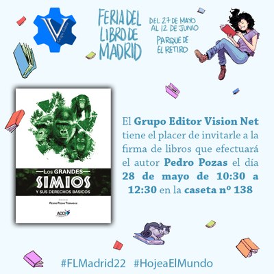 Libro “Los grandes simios y sus derechos básicos” en la Feria del libro de Madrid. 